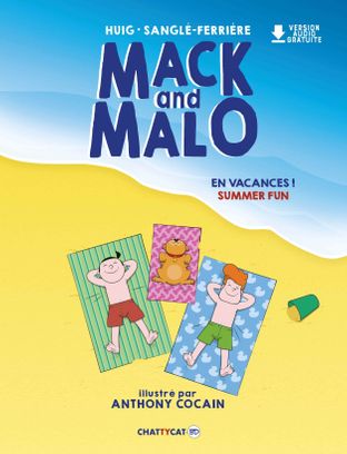 Mack and Malo en vacances
