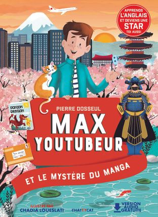 Max Youtubeur : le mystère du manga