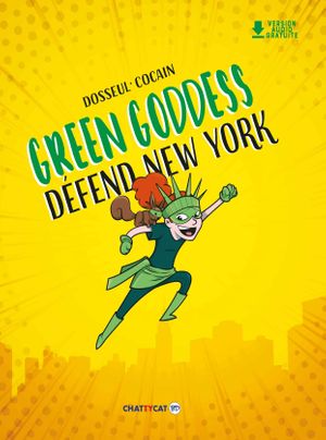 Green Goddess défend New York